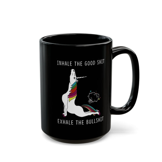 “Inhale Good Sht, Exhale Bullsht" Ceramic Mug with Unicorn in Yoga Pose, 15oz.